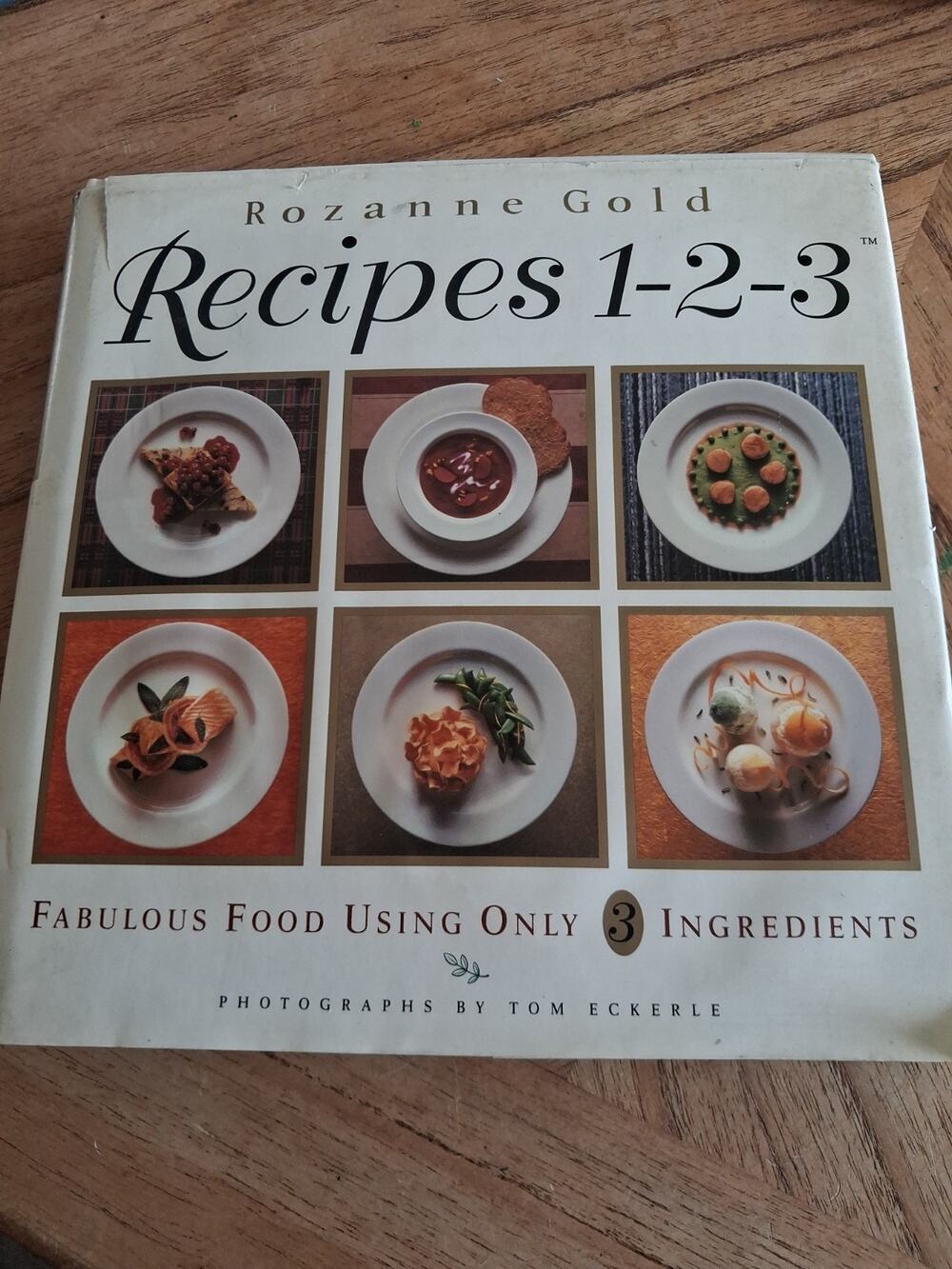 Roxanne Gold Recipes 1-2-3 Cook Book Fabulous Foods Using Only 3 Ingredients